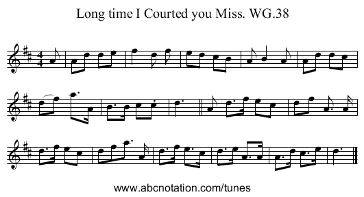 Long time I Courted you Miss. WG.38 - staff notation