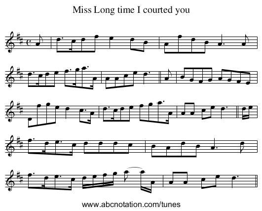 Long time I courted you, Miss - staff notation