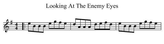 Looking At The Enemy Eyes - staff notation