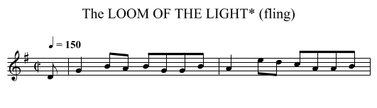 LOOM OF THE LIGHT* (fling), The - staff notation