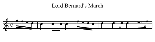 Lord Bernard's March - staff notation