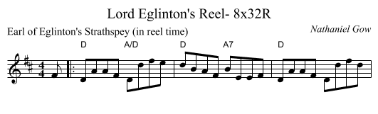 Lord Eglinton's Reel- 8x32R - staff notation