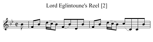 Lord Eglintoune's Reel [2] - staff notation