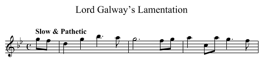 Lord Galway’s Lamentation - staff notation