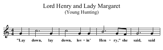 Lord Henry and Lady Margaret - staff notation