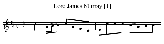 Lord James Murray [1] - staff notation