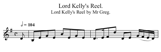 Lord Kelly's Reel. - staff notation