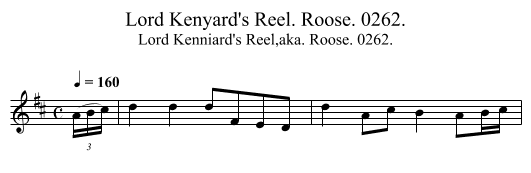 Lord Kenyard's Reel. Roose. 0262. - staff notation