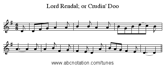 Lord Rendal; or Crudin' Doo - staff notation