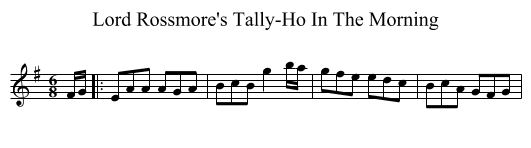 Lord Rossmore's Tally-Ho In The Morning - staff notation