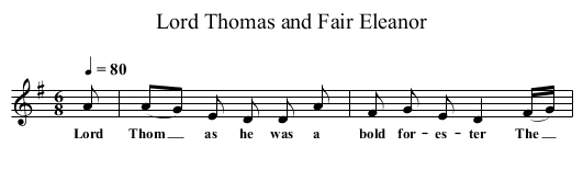Lord Thomas and Fair Eleanor - staff notation