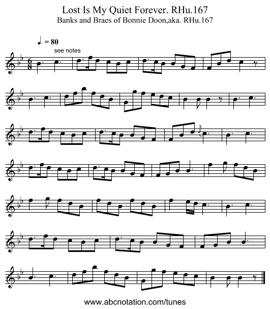 Lost Is My Quiet Forever. RHu.167 - staff notation