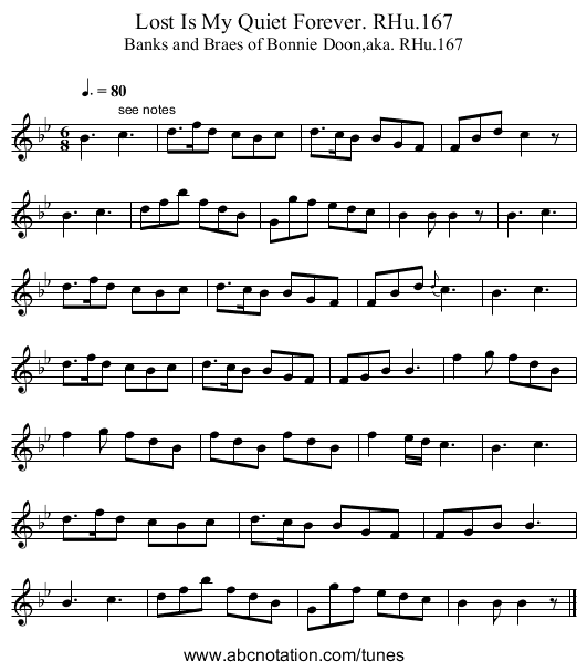 Lost Is My Quiet Forever. RHu.167 - staff notation