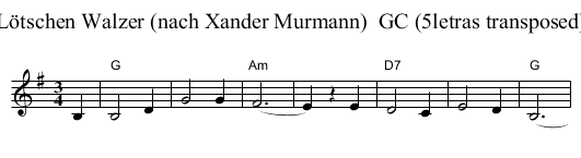 L&ouml;tschen Walzer (nach Xander Murmann)  GC (5letras transposed) - staff notation