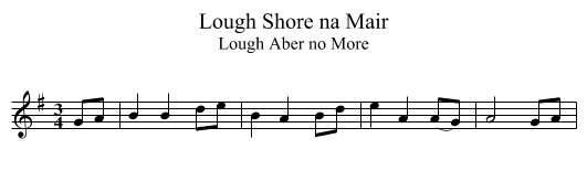 Lough Shore na Mair - staff notation