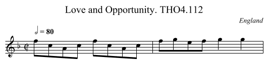 Love and Opportunity. THO4.112 - staff notation