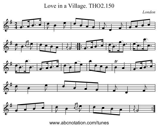 Love in a Village. THO2.150 - staff notation