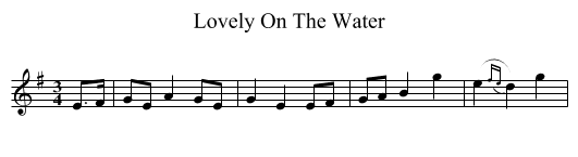 Lovely On The Water - staff notation