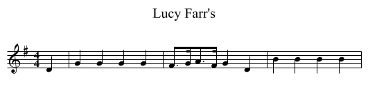 Lucy Farr's - staff notation