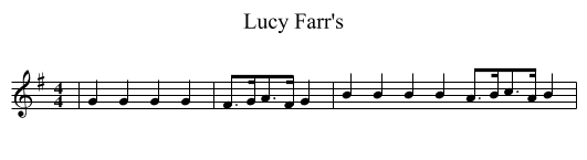 Lucy Farr's - staff notation