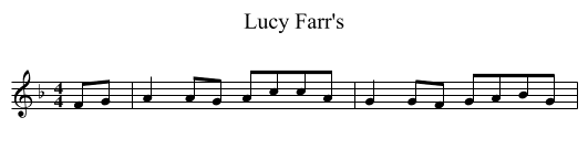 Lucy Farr's - staff notation