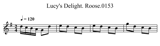 Lucy's Delight. Roose.0153 - staff notation