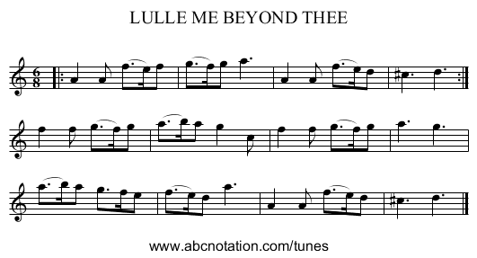 LULLE ME BEYOND THEE - staff notation