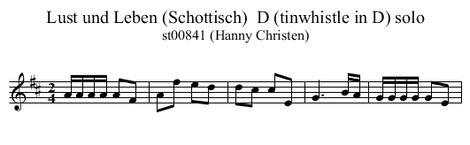 Lust und Leben (Schottisch)  D (tinwhistle in D) solo - staff notation