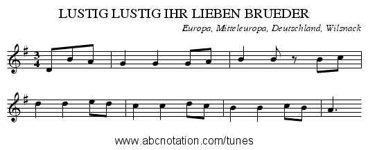 LUSTIG LUSTIG IHR LIEBEN BRUEDER - staff notation