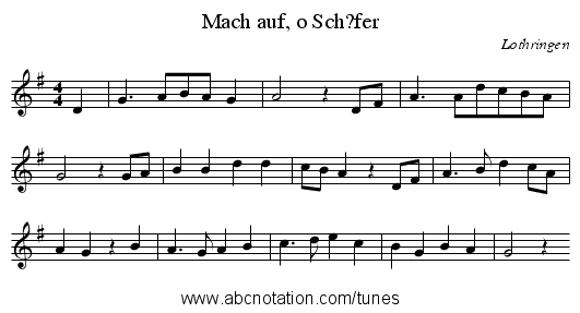 Mach auf, o Sch?fer - staff notation