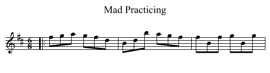 Mad Practicing - staff notation