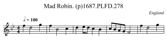 Mad Robin. (p)1687.PLFD.278 - staff notation