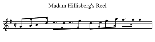 Madam Hillisberg's Reel - staff notation