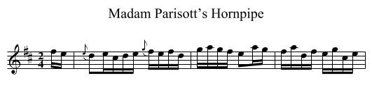 Madam Parisott’s Hornpipe - staff notation