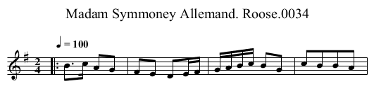 Madam Symmoney Allemand. Roose.0034 - staff notation