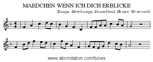 MAEDCHEN WENN ICH DICH ERBLICKE - staff notation