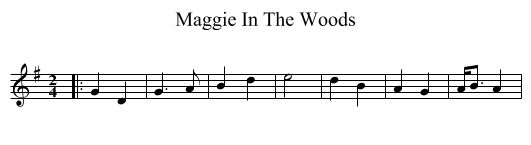 Maggie In The Woods - staff notation