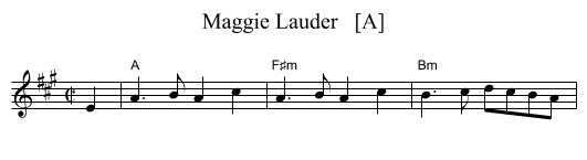 Maggie Lauder   [A] - staff notation