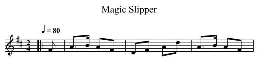 Magic Slipper - staff notation