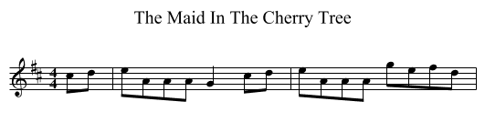 Maid In The Cherry Tree, The  - staff notation