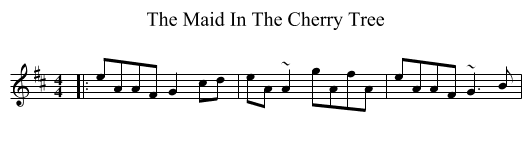Maid In The Cherry Tree, The  - staff notation