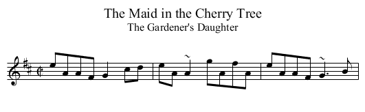 Maid in the Cherry Tree, The - staff notation