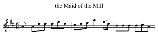 Maid of the Mill, the  - staff notation