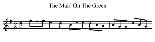 Maid On The Green, The  - staff notation
