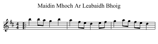 Maidin Mhoch Ar Leabaidh Bhoig - staff notation