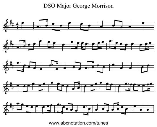 Major George Morrison, DSO - staff notation