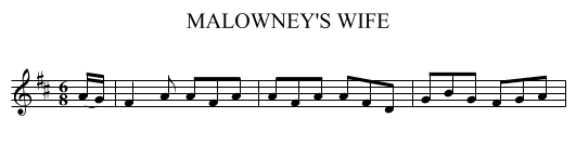 MALOWNEY'S WIFE - staff notation