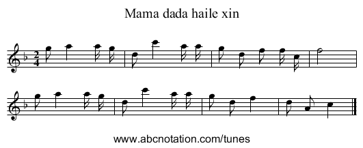 Mama dada haile xin - staff notation