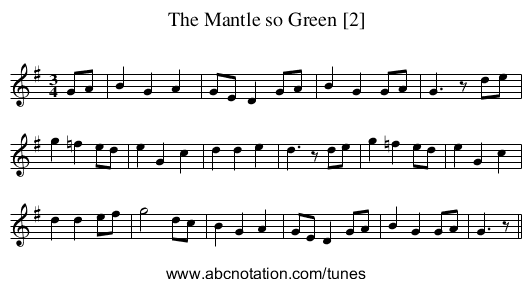Mantle so Green [2], The - staff notation