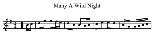 Many A Wild Night - staff notation